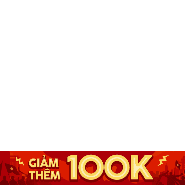 Săn Sale Mừng Đại Lễ - Giảm ngay 100k